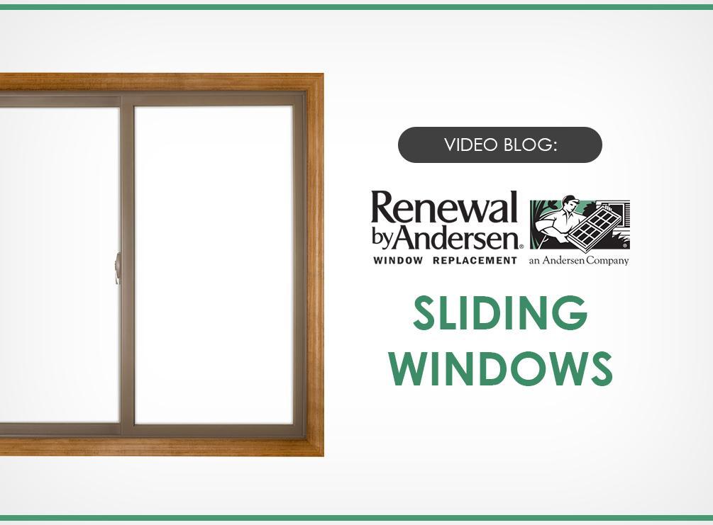 Video Blog Renewal by Andersen® Sliding Windows