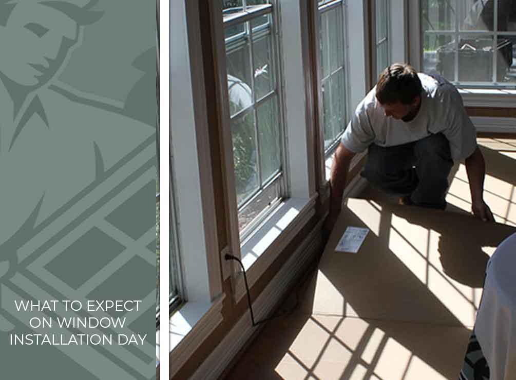 What to Expect on Window Installation Day