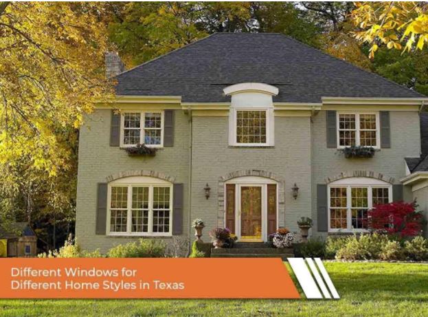 Different Windows for Different Home Styles in Texas